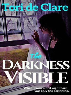 cover image of The Darkness Visible